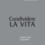 La BIBLIOTECA Condividere la vita