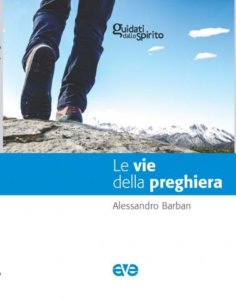 Le vie della preghiera cover